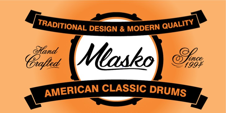 Mlasko American Classic Drums Hand Crafted since 1994 Traditional Design & Modern Quality